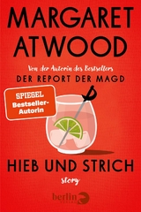 Hieb und Strich - Margaret Atwood