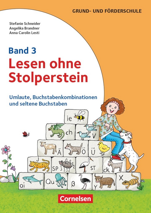 Lesen ohne Stolperstein - Band 3 - Angelika Brandner, Anna Carolin Lesti, Stefanie Schneider