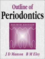 Outline of Periodontics - Manson, J. D.; Eley, Barry M.