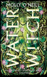 Waterwitch - Molly O&rsquo;Neill