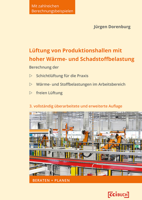 L&uuml;ftung von Produktionshallen mit hoher W&auml;rme- und Schadstoffbelastung - J&uuml;rgen Dorenburg