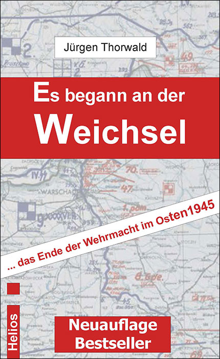Es begann an der Weichsel - J&uuml;rgen Thorwald
