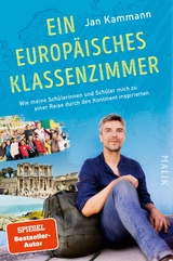 Ein europ&auml;isches Klassenzimmer - Jan Kammann