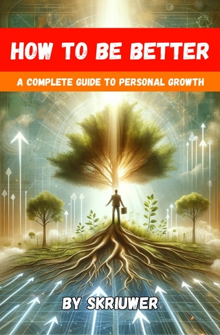 How to Be Better Book