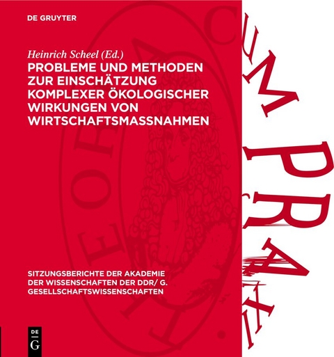 Probleme und Methoden zur Einsch&auml;tzung komplexer &ouml;kologischer Wirkungen von Wirtschaftsma&szlig;nahmen - 