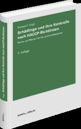 Sch&auml;dlinge und ihre Kontrolle nach HACCP-Richtlinien - Thomas F. Voigt