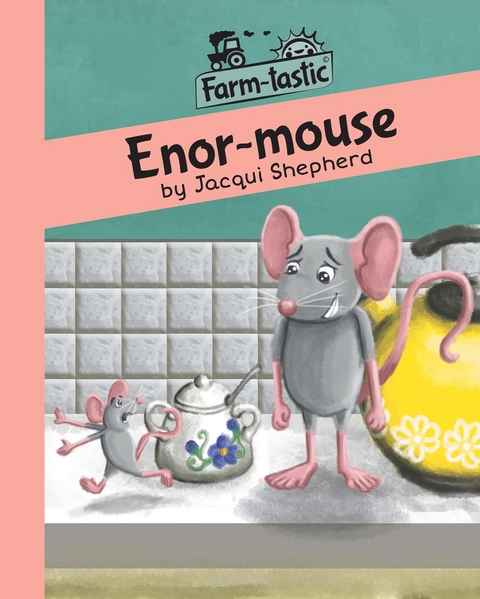 Enor-mouse - Jacqui Shepherd