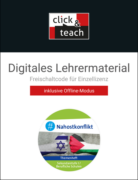 Politik und Wirtschaft &ndash; Themenhefte / click & teach #Nahostkonflikt Box - Steffen Hagemann, Michael Sauer