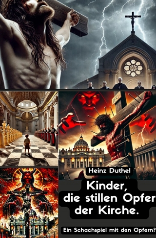 Kinder, die stillen Opfer. Ein Schachspiel mit den Opfern?