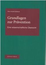 Grundlagen zur Pr&auml;ventionsmedizin - Hans Harald Sedlacek