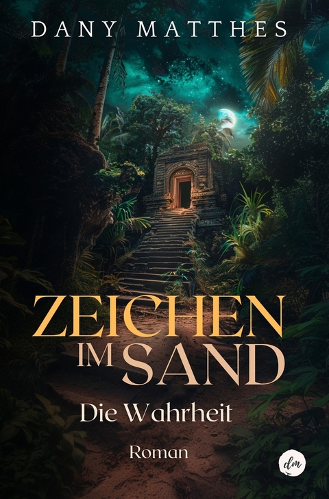 Zeichen im Sand - Dany Matthes