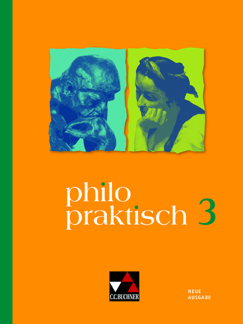 philopraktisch &ndash; Neue Ausgabe / philopraktisch 3 - neu