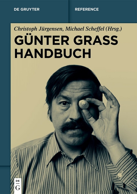 G&uuml;nter Grass Handbuch - 