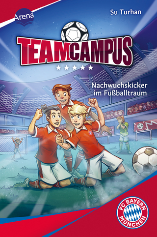 Team Campus (2). Nachwuchskicker im Fußballtraum