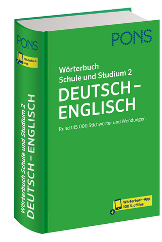 PONS Wörterbuch Schule und Studium Deutsch - Englisch, Band 2