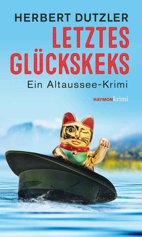 Letztes Gl&uuml;ckskeks - Herbert Dutzler