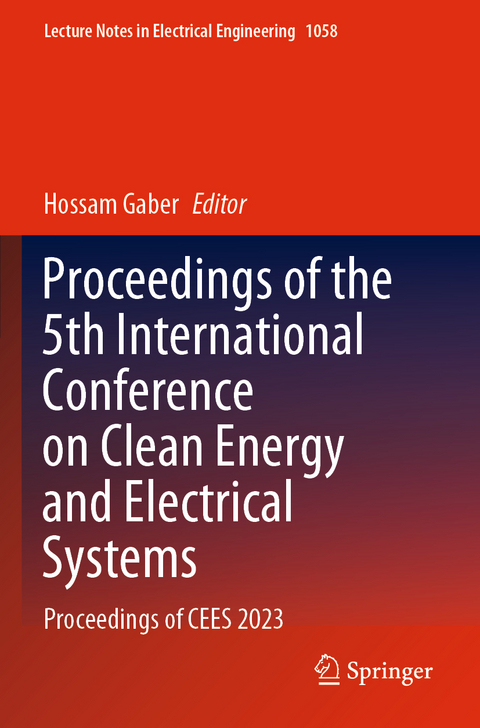 Proceedings of the 5th International Conference on Clean Energy and Electrical Systems - 