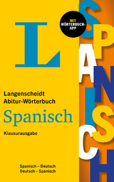 Langenscheidt Abitur-W&ouml;rterbuch Spanisch Klausurausgabe