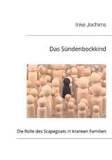 Das Sündenbockkind - Inke Jochims