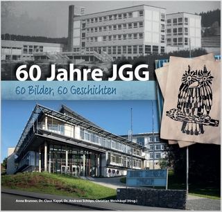 60 Jahre JGG - 60 Bilder, 60 Geschichten