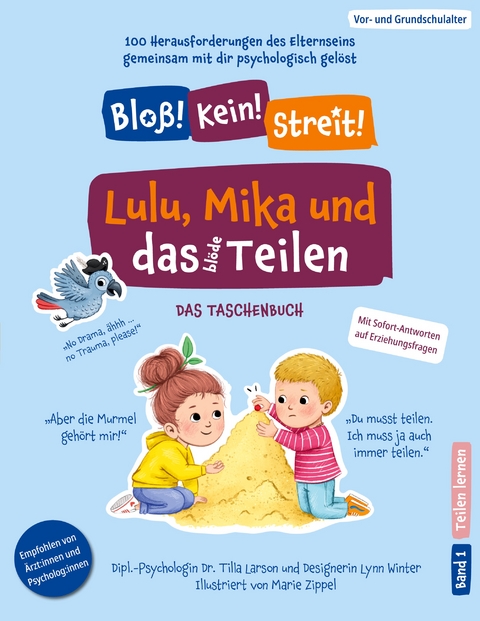 Lulu, Mika und das bl&ouml;de Teilen - Tilla Larson, Lynn Winter
