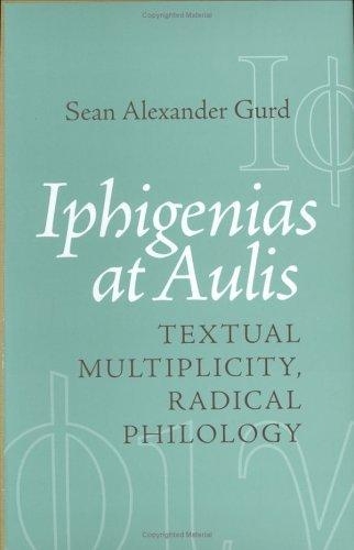 Iphigenias at Aulis -  Sean Alexander Gurd