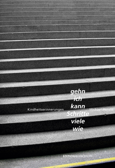 Wie viele Schritte kann ich gehn - Michael Herold