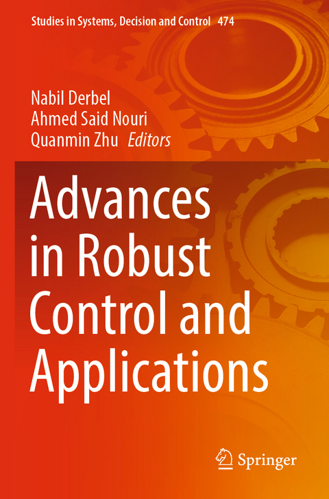 Advances in Robust Control and Applications - 