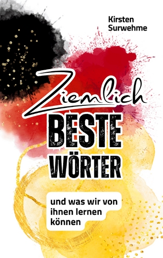 ZIEMLICH BESTE WÖRTER