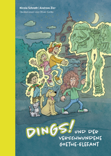 DINGS! und der verschwundene Goethe-Elefant - Nicola Schroth, Andreas Zier
