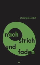 Nach Strich und Faden - Christian Sch&auml;rf