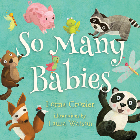 So Many Babies - Lorna Crozier