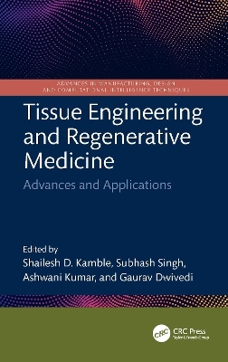 Tissue Engineering and Regenerative Medicine