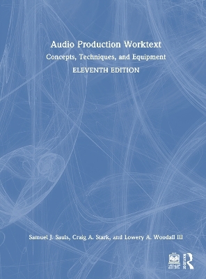 Audio Production Worktext