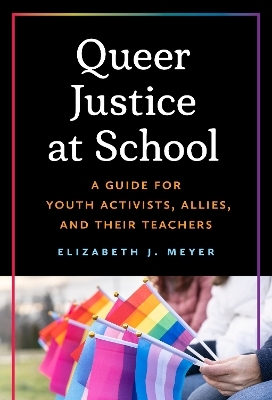 Queer Justice at School