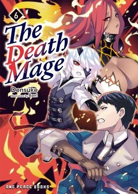 The Death Mage Volume 6 -  Densuke