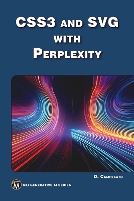 CSS3 and SVG with Perplexity - Oswald Campesato