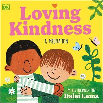 Loving Kindness - His Holiness The Dalai Lama