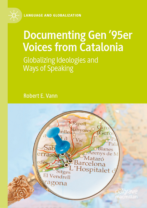 Documenting Gen ’95er Voices from Catalonia - Robert E. Vann