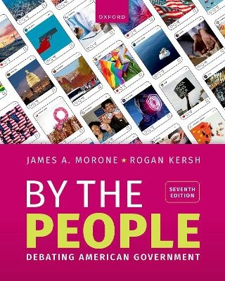 BY THE PEOPLE - James Morone, Rogan Kersh