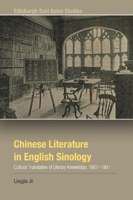 Chinese Literature in English Sinology - Lingjie Ji