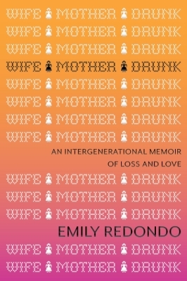 Wife Mother Drunk