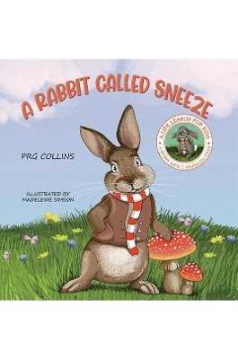 A Rabbit Called Sneeze
