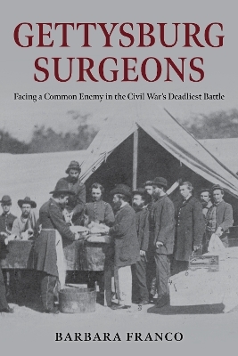 Gettysburg Surgeons - Barbara Franco