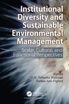 Institutional Diversity and Sustainable Environmental Management - 
