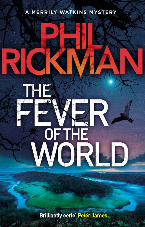 The Fever of the World - Phil Rickman
