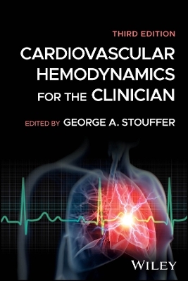 Cardiovascular Hemodynamics for the Clinician