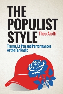 The Populist Style - Th&eacute;o Aiolfi