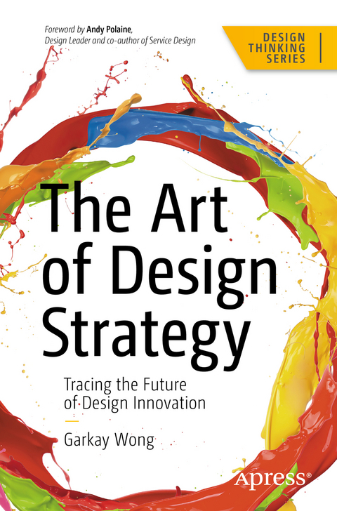 The Art of Design Strategy - Garkay Wong