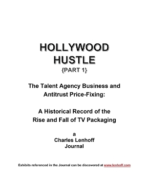 Hollywood Hustle (Part 1) - Charles Lenhoff